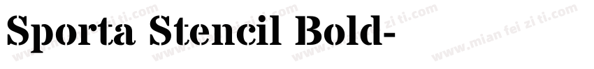 Sporta Stencil Bold字体转换